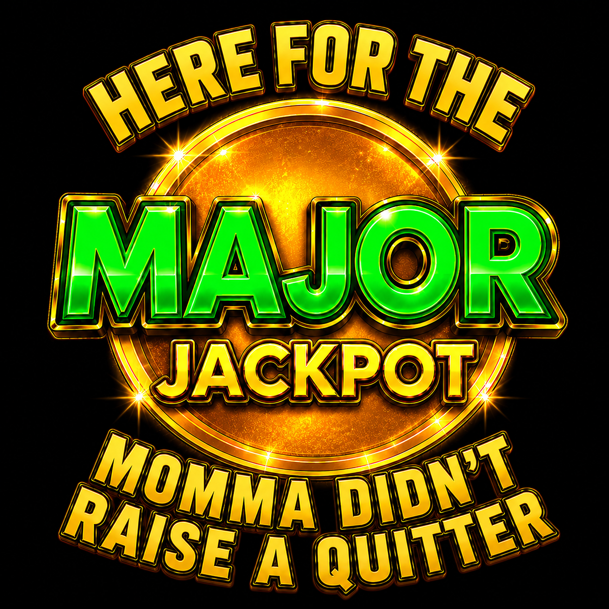 "Major Jackpot" Unisex T-Shirt