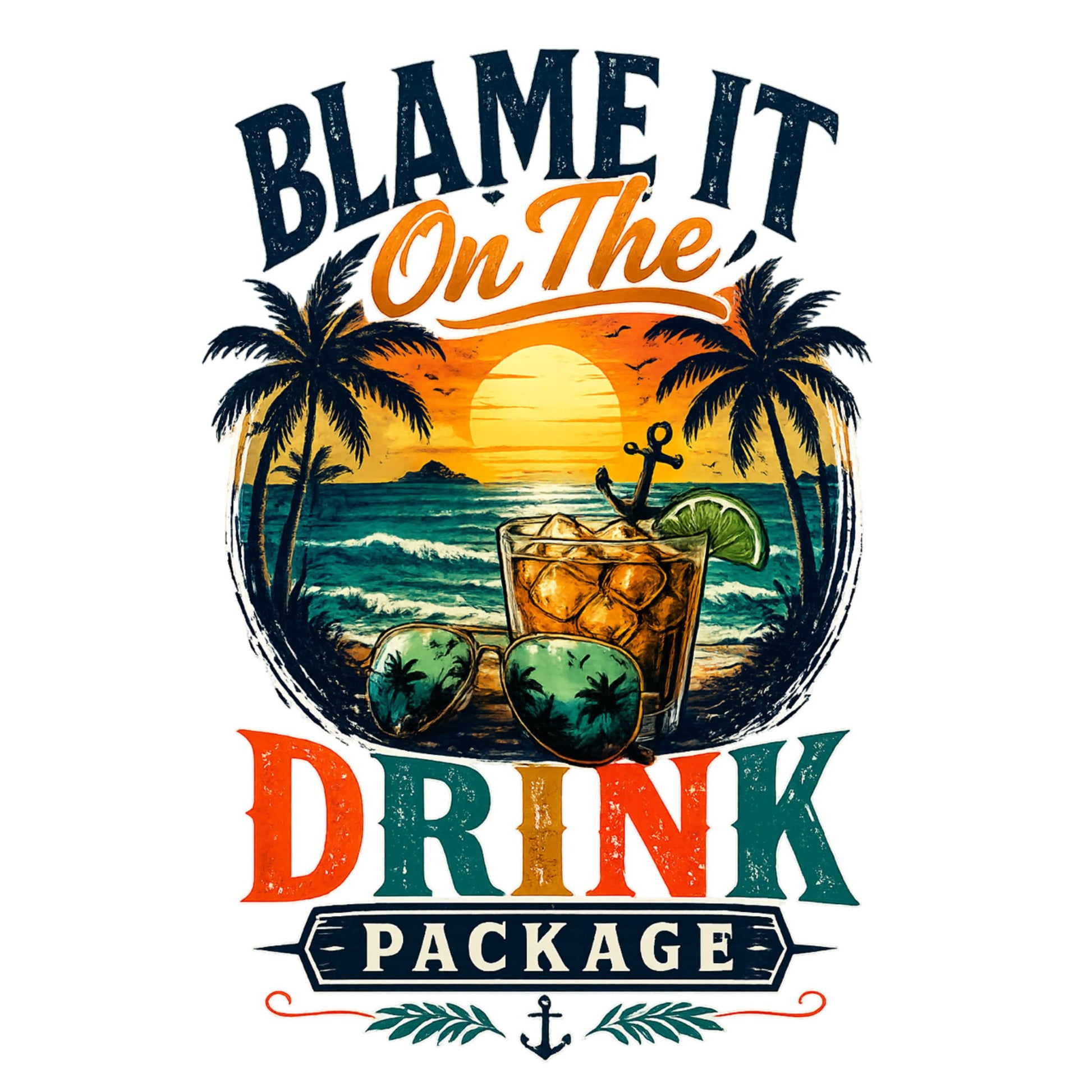 "Blame It On The Drink Package" Tropical Unisex T-Shirt