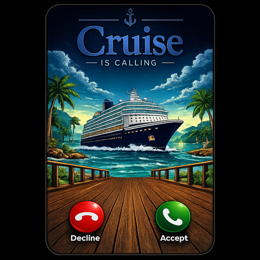 "Cruise Is Calling" Travel-Themed T-Shirt