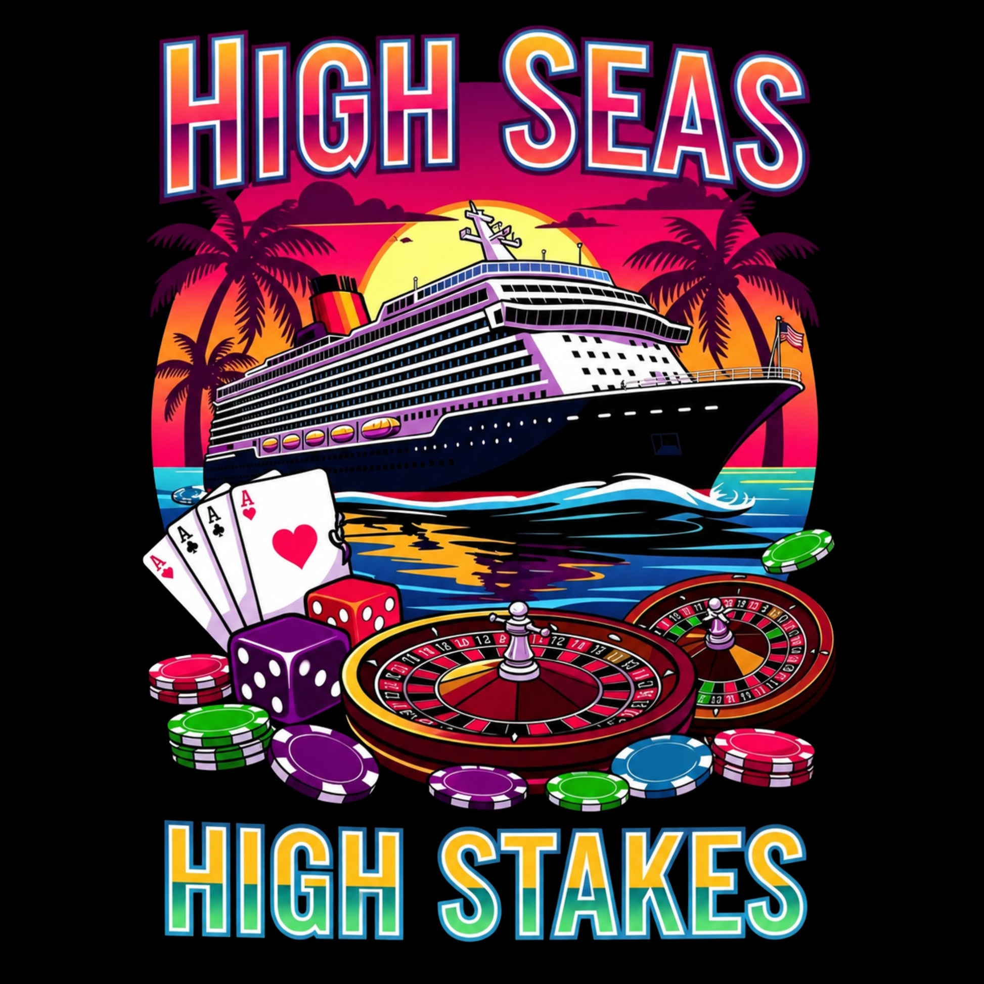 "High Seas, High Stakes" Cruise-Themed T-Shirt