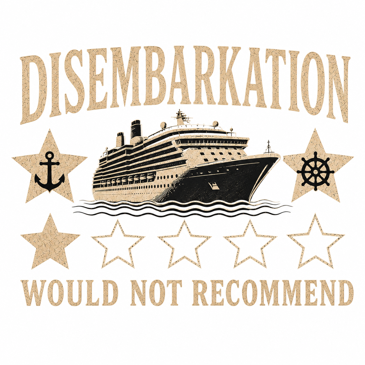 "Disembarkation: Would Not Recommend" Unisex T-Shirt