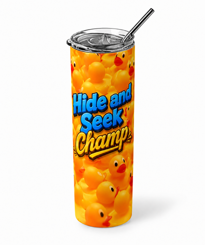 Hide and Seek Champ V2: Classic Cruising Duck 20oz Skinny Tumbler