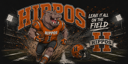 "Leave It All On The Field" – Football - Hutto Hippos 20oz Skinny Tumbler