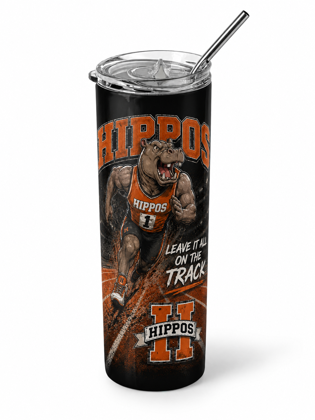 "Leave It All On The Track" – Track - Hutto Hippos 20oz Skinny Tumbler