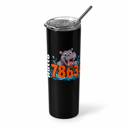 "Hutto Hippo 78634" – Fun &amp; Friendly 20oz Skinny Tumbler