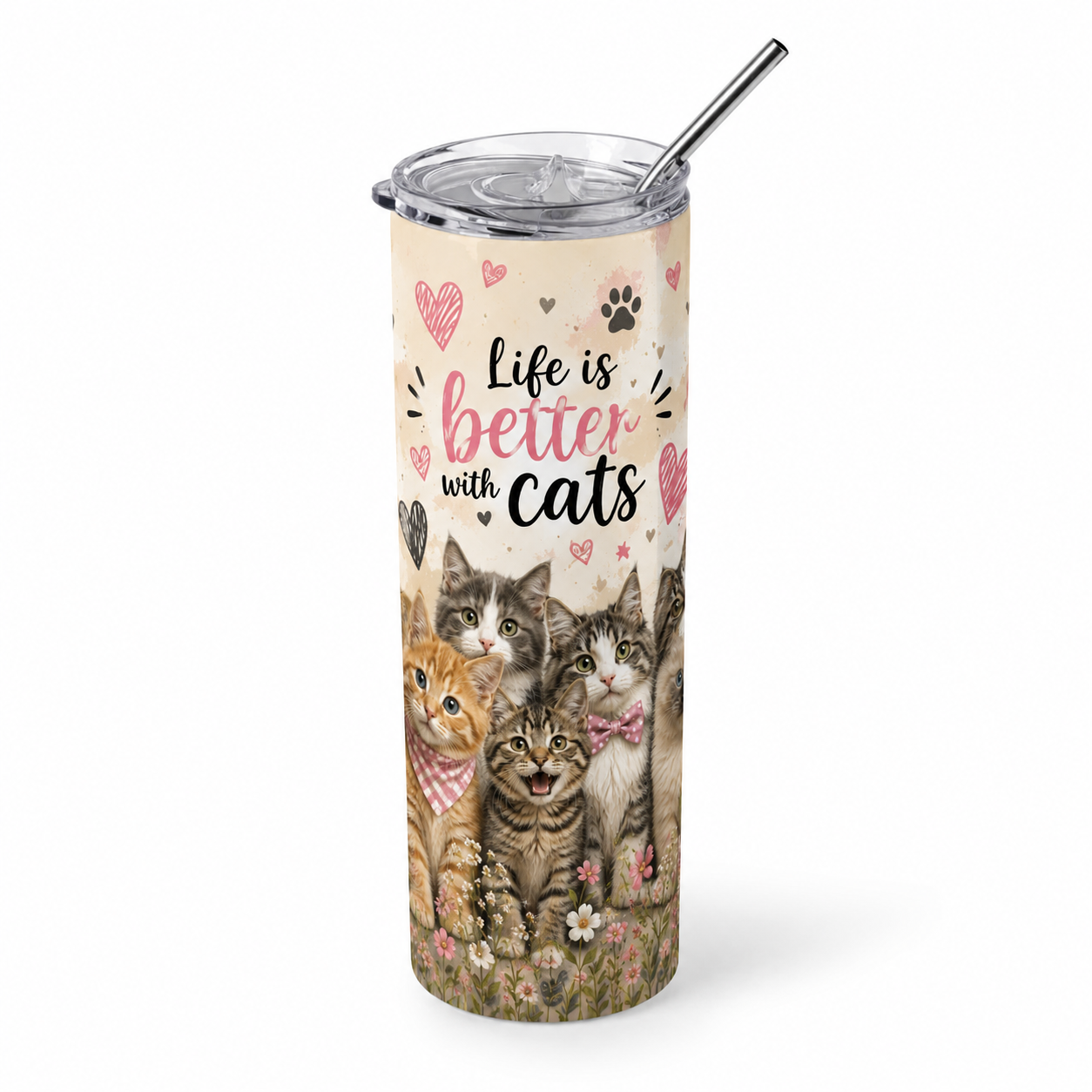 Feline Paradise: "Life Is Better With Cats" 20oz Skinny Tumbler