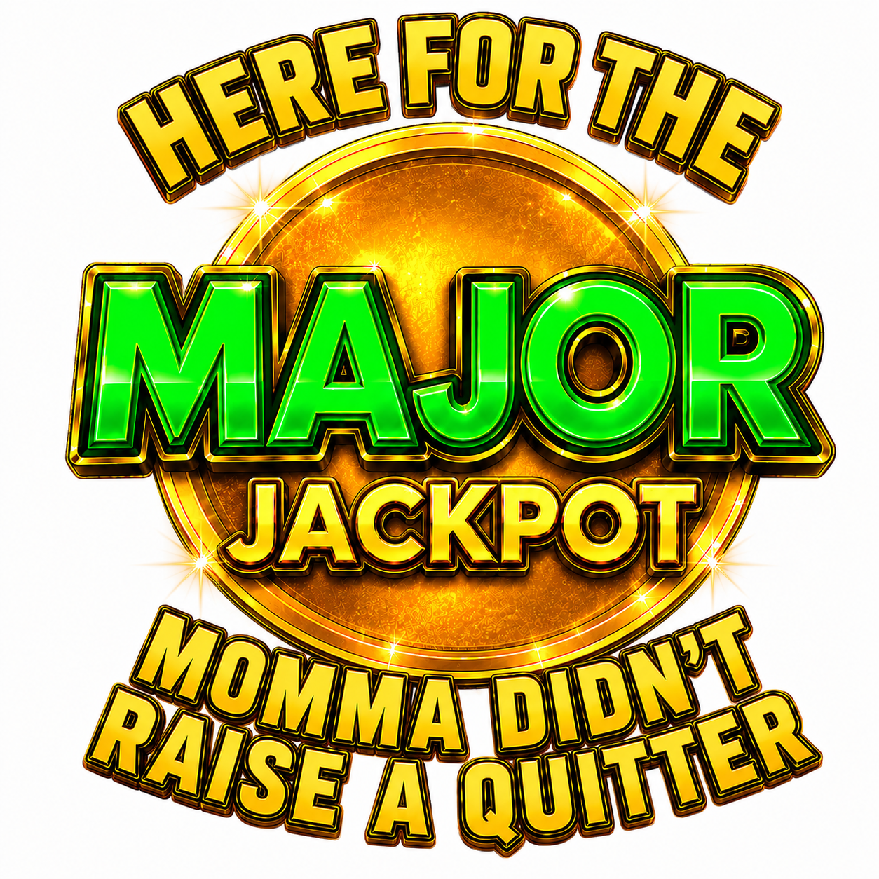 "Major Jackpot" Unisex T-Shirt