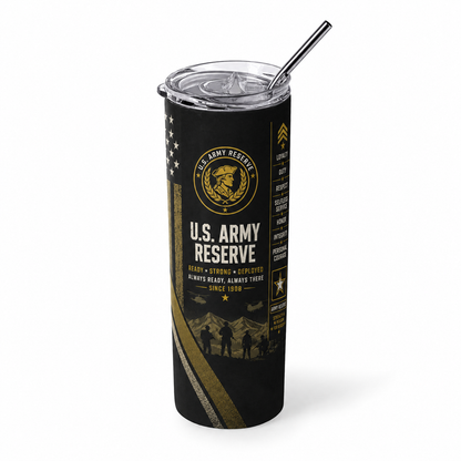 Always Ready: United States Army Reserve 20oz Skinny Tumbler
