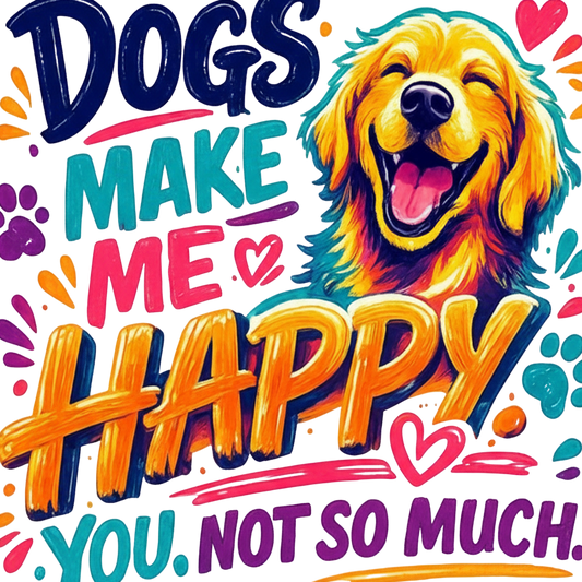 "Dogs Make Me Happy" Unisex T-Shirt