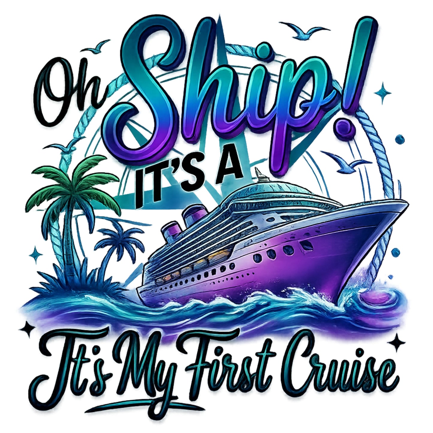 "Oh Ship! It's My First Cruise" Vacation Unisex T-Shirt
