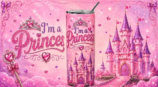 Royal Sparkle: "I'm a Princess" 20oz Skinny Tumbler